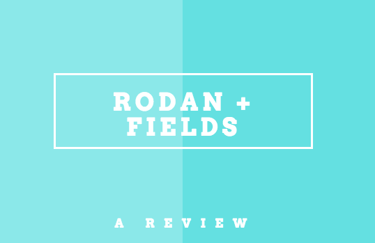 rodan-and-fields-review