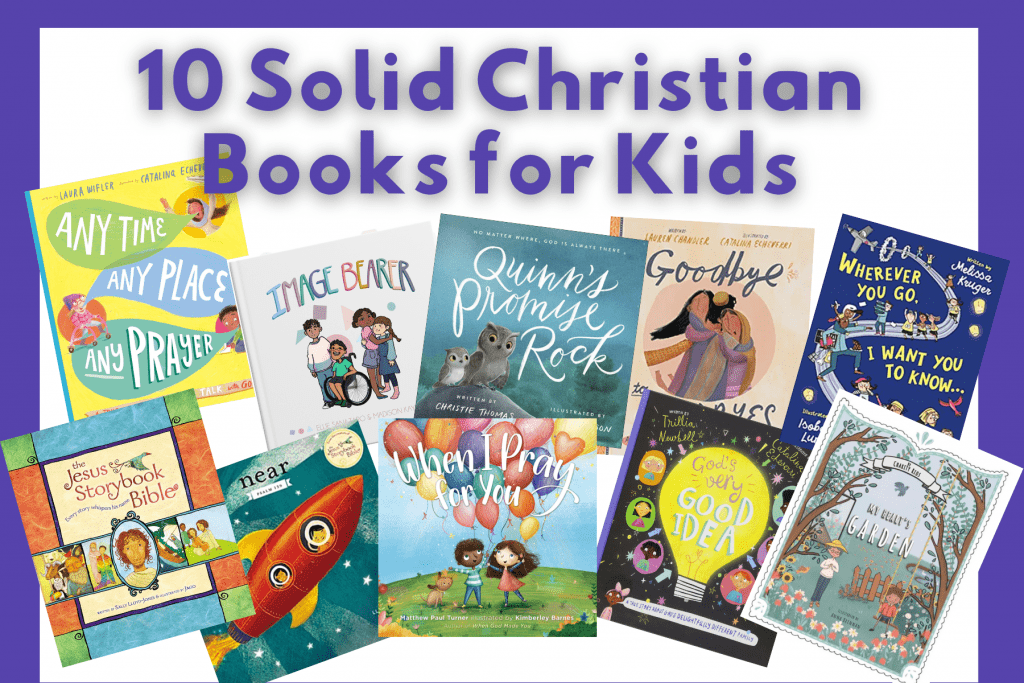 Christian Books For Kids | Theologically Sound | Best Christian Books