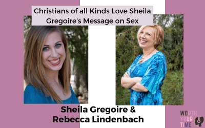 Christians of all Kinds Love Sheila Gregoire’s Message on Sex